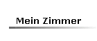 Mein Zimmer